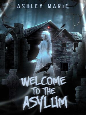 cover image of Welcome to the Asylum